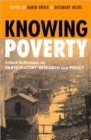Knowing Poverty : Critical Reflections on Participatory Research and Policy - Book