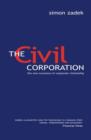 The Civil Corporation : The New Economy of Corporate Citizenship - Book