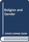 RELIGION AND GENDER - Book