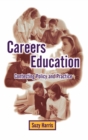 Careers Education : Contesting Policy and Practice - Book