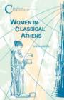 Women in Classical Athens - Book