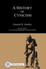 History of Cynicism : From Diogenes to the Sixth Century A.D. - Book