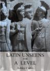 Latin Unseens for A Level - Book