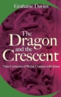 The Dragon and the Crescent - Book