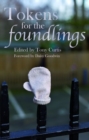 Tokens for the Foundlings - Book