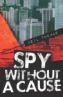 Spy Without a Cause - Book