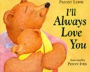 I'LL Always Love You - Book