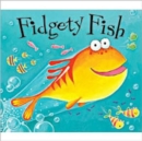 Fidgety Fish - Book