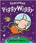 Spaceman PiggyWiggy - Book