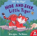 Hide and Seek, Little Tiger - Book