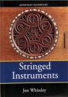 Stringed Instruments : Viols, Violins, Citterns and Guitars in the Ashmolean Museum - Book