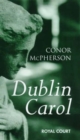 Dublin Carol - Book