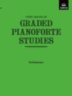 Graded Pianoforte Studies, First Series, Preliminary - Book