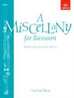 A Miscellany for Bassoon, Book I : (Eleven easy pieces) - Book