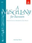 A Miscellany for Bassoon, Book II : (Eleven moderately easy pieces) - Book