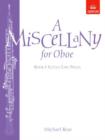 A Miscellany for Oboe, Book I : Eleven easy pieces - Book
