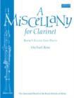 A Miscellany for Clarinet, Book I : (Eleven easy pieces) - Book
