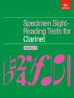 Specimen Sight-Reading Tests for Clarinet, Grades 6-8 - Book