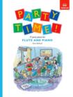 Party Time! 17 party pieces for flute and piano - Book