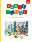 Party Time! 17 party pieces for cello and piano - Book