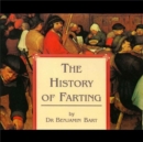 The History of Farting - Book