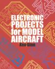 Electronic Projects for Model Aircraft - Book
