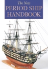 The New Period Ship Handbook - Book