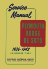 Plymouth Dodge De Soto Service Manual 1936-1942 - Book