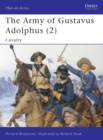 The Army of Gustavus Adolphus (2) : Cavalry - Book