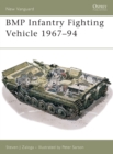 BMP Infantry Fighting Vehicle 1967-94 - Book