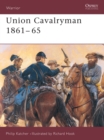 Union Cavalryman 1861-65 - Book