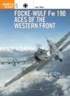 Focke-Wulf Fw 190 Aces of the Western Front - Book