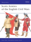Scots Armies of the English Civil Wars - Book