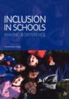 Inclusion in Schools : Making a Difference - Book
