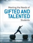 Meeting the Needs of Gifted and Talented Students - eBook