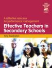 Effective Teachers in Secondary Schools (2nd edition) : A Reflective Resource for Performance Management - eBook