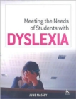 Meeting the Needs of Students with Dyslexia - Book