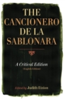 The Cancionero de la Sablonara : A Critical Edition [English edition] - Book