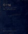 Gas Trading Manual : A Comprehensive Guide To The Gas Markets - eBook
