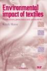 Environmental Impact of Textiles : Production, Processes And Protection - eBook