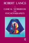 Clinical Workbook for Psychotherapists - Book