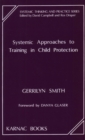 Systemic Approaches to Training in Child Protection - Book