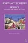 Bridges : Metaphor for Psychic Processes - Book