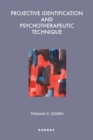 Projective Identification and Psychotherapeutic Technique - Book