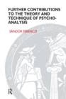 Further Contributions to the Theory and Technique of Psycho-analysis - Book