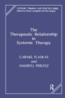 The Therapeutic Relationship in Systemic Therapy - Book