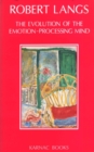 The Evolution of the Emotion-Processing Mind - Book