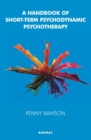 A Handbook of Short-Term Psychodynamic Psychotherapy - Book