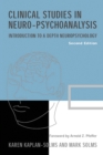 Clinical Studies in Neuro-psychoanalysis : Introduction to a Depth Neuropsychology - Book