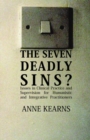 The Seven Deadly Sins? : Issues in Clinical Practice and Supervision for Humanistic and Integrative Practitioners - Book